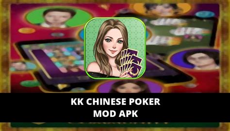 kk chinese poker apk unlimited money